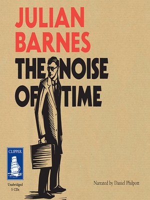 cover image of The Noise of Time